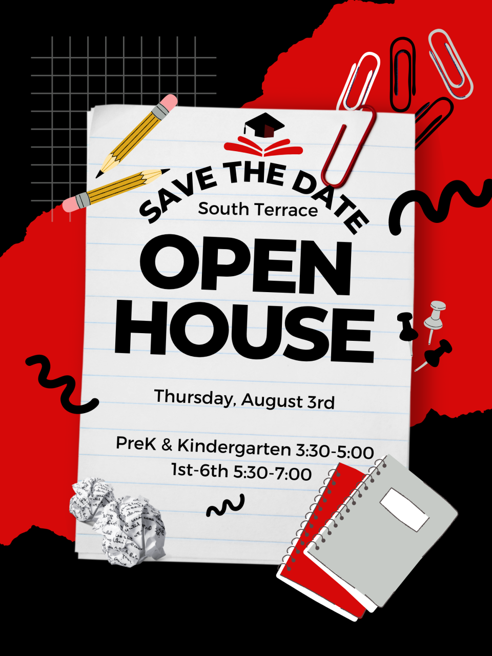 Open House: August 3rd